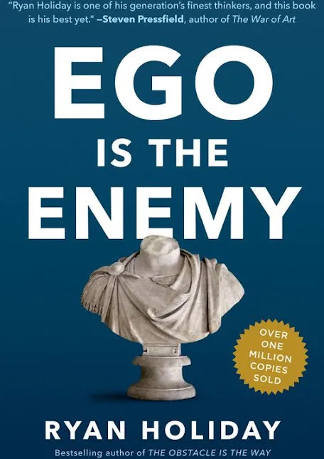 Ego Is the Enemy
Book by Ryan Holiday